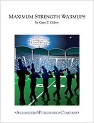 Maximum Strength Warmups Marching Band sheet music cover